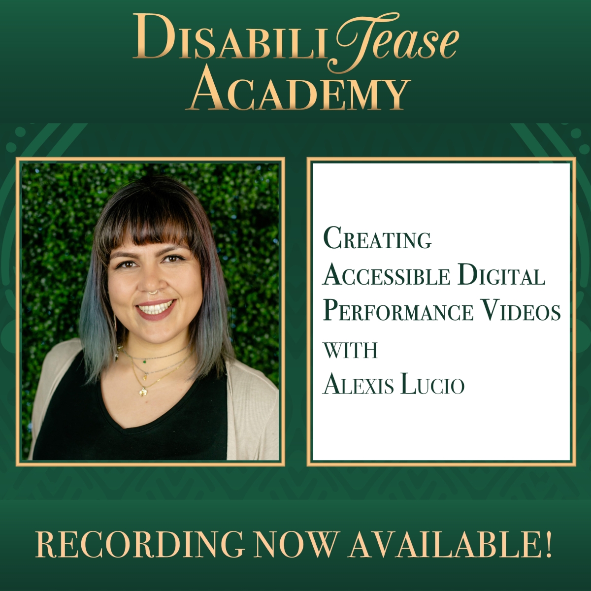 Video announcement - Accessible Digital Performance Videos with Alexis Lucio
