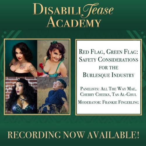 Video Announcement - Red Flag, Green Flag: Safety Considerations for the Burlesque Industry Panel